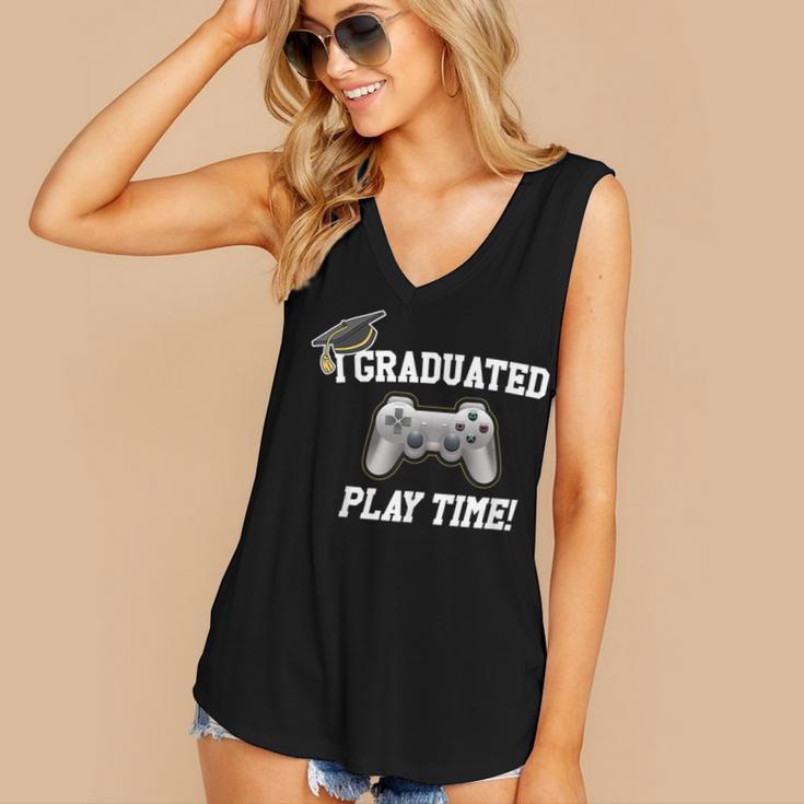 Gamers Graduation I Graduated Play Time Gamer Women's V-Neck Tank Top