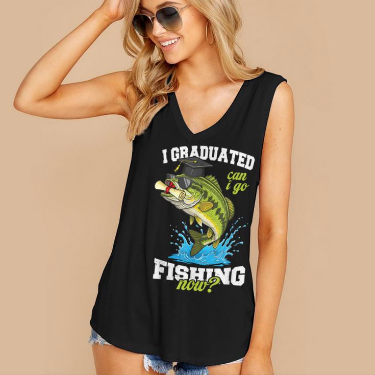 I Graduated Can I Go Fishing Now 2025 Graduation Fisher Women's V-Neck Tank Top