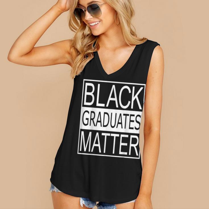 Graduation Graduates Matter T-Shirt Women's V-Neck Tank Top