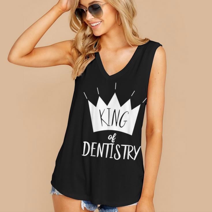 Graduation King Of Dentistry Dentist Or Hygienist Women's V-Neck Tank Top