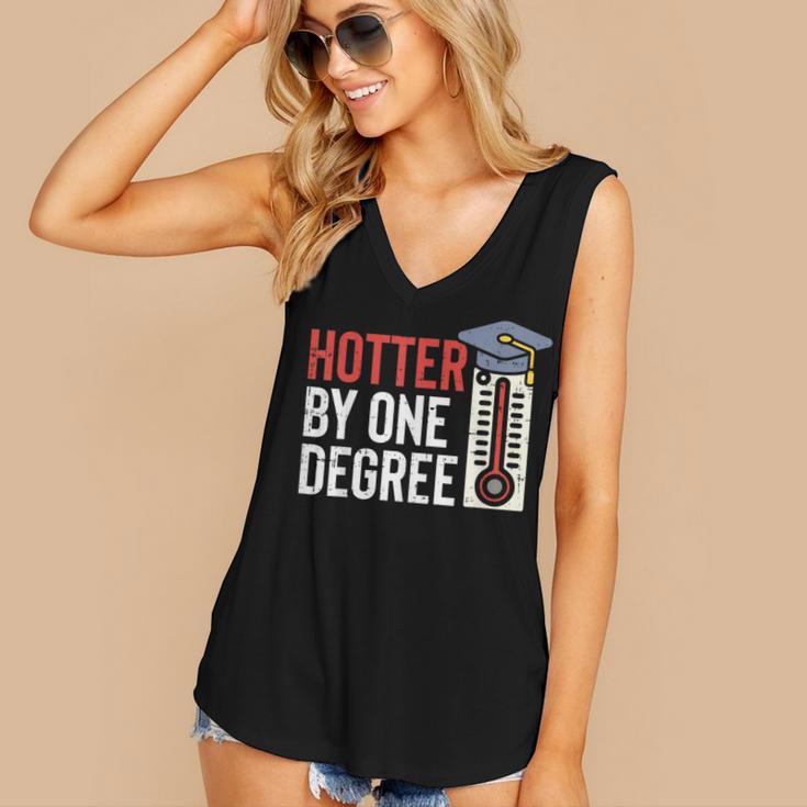 Hotter By One Degree Phd MBA College Graduation Women's V-Neck Tank Top