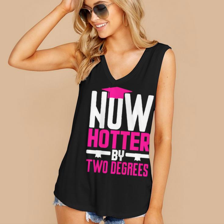 Now Hotter Two Degree Graduation Her Friends Cute 2020 Women's V-Neck Tank Top