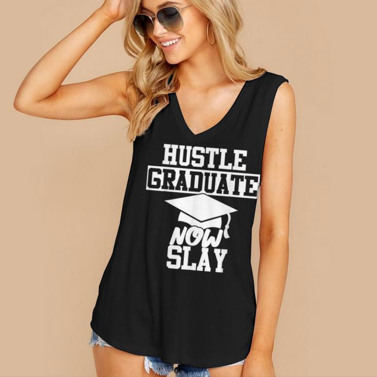 Hustle Graduate Now Slay MBA PhD Graduation Party Women's V-Neck Tank Top