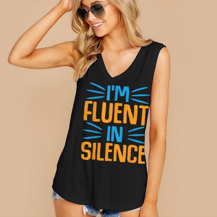 I'm Fluent In Silence I Introvert Women's V-Neck Tank Top