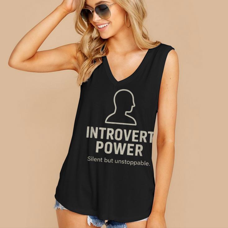 Introvert Power Silent But Unstoppable Women's V-Neck Tank Top Introvert Power Silent But Unstoppable Women's V-Neck Tank Top