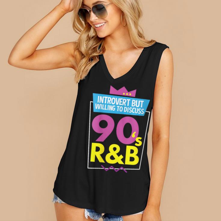 Introvert But Willing To Discuss 90s R&B 1990s Kid Women's V-Neck Tank Top