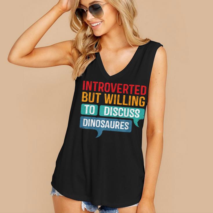 Introverted But Willing To Discuss Dinosaures Women's V-Neck Tank Top Introverted But Willing To Discuss Dinosaures Women's V-Neck Tank Top