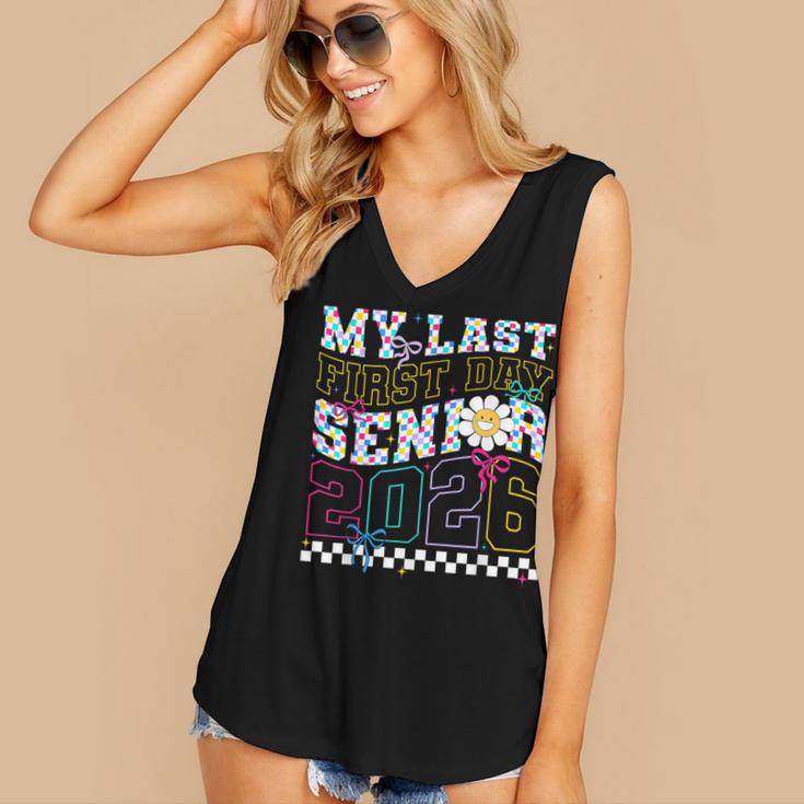My Last First Day Senior 2026 Graduation Class Of 2026 Women's V-Neck Tank Top
