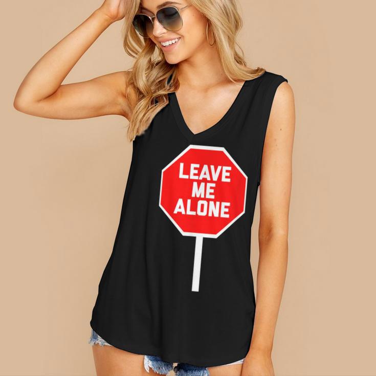 Loner Antisocial Introvert Stop Sign Says Leave Me Alone Women's V-Neck Tank Top Loner Antisocial Introvert Stop Sign Says Leave Me Alone Women's V-Neck Tank Top