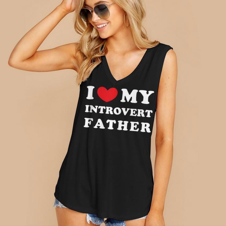 I Love My Introvert Father I Heart My Introvert Father Women's V-Neck Tank Top I Love My Introvert Father I Heart My Introvert Father Women's V-Neck Tank Top