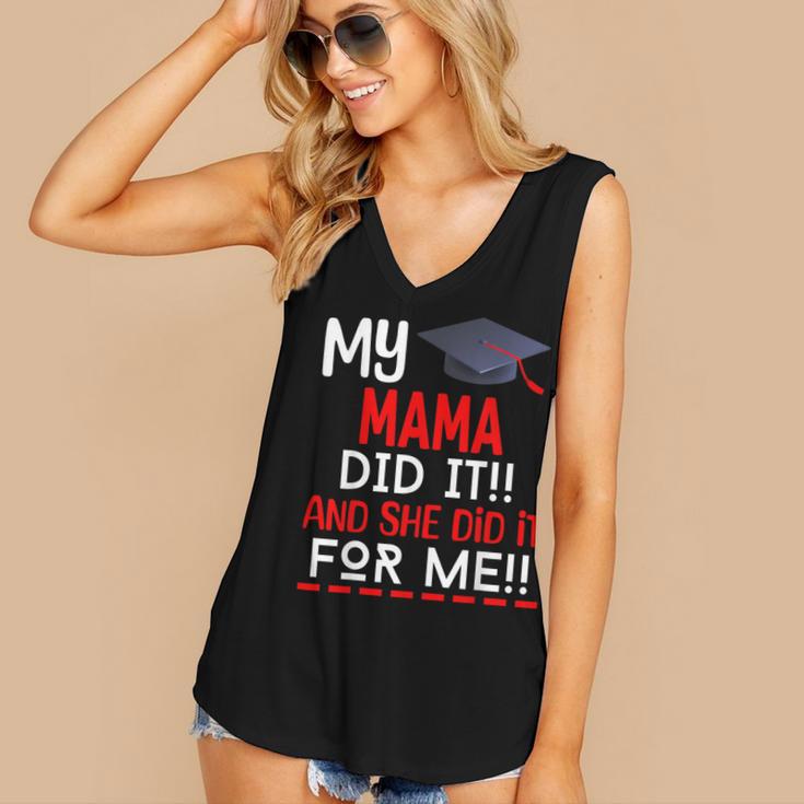 My MAMA Did It And She Did It For Me Graduation Nurse Women's V-Neck Tank Top