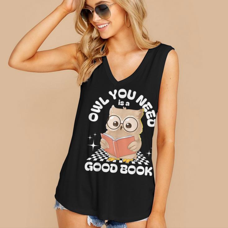 Owl You Need Is A Good Book Teacher Librarian Reading Women's V-Neck Tank Top