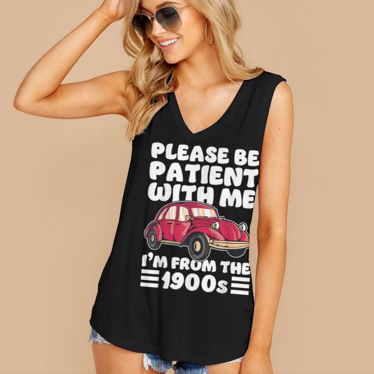 Be Patient With Me I'm From The 1900s Vintage Car Humor Women's V-Neck Tank Top