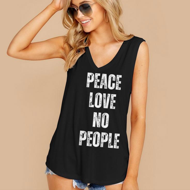 Peace Love And No People Sarcastic Humor Introvert Women's V-Neck Tank Top