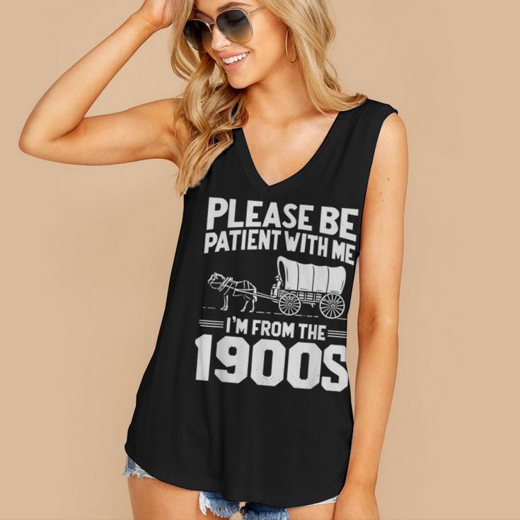Please Be Patient I'm From The 1900s Over The Hill Women's V-Neck Tank Top Please Be Patient I'm From The 1900s Over The Hill Women's V-Neck Tank Top