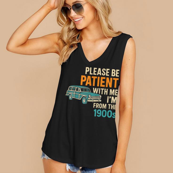 Please Be Patient With Me I'm From The 1900s Vintage For Man Women's V-Neck Tank Top
