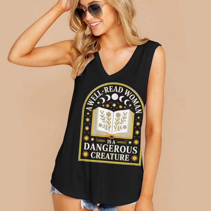 A Well Read Woman Is A Dangerous Creature For Book Lovers Women's V-Neck Tank Top