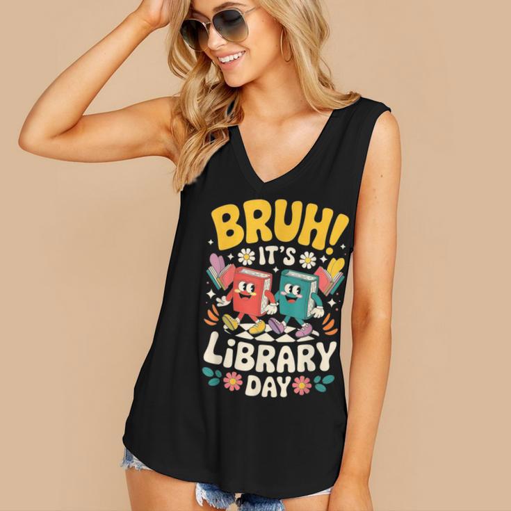 Reading Book Lover School Librarian Bruh It's Library Day Women's V-Neck Tank Top Reading Book Lover School Librarian Bruh It's Library Day Women's V-Neck Tank Top