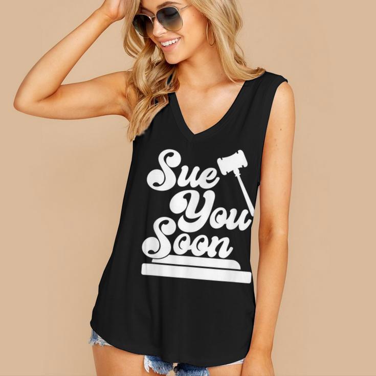 Sue You Soon Law Student School Graduation Women's V-Neck Tank Top