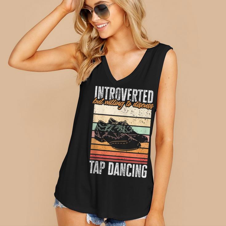 Tap Dancing Introvert Teacher Tap Dancer Tap Dance Women's V-Neck Tank Top Tap Dancing Introvert Teacher Tap Dancer Tap Dance Women's V-Neck Tank Top