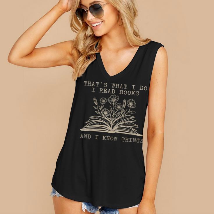 That's What I Do I Read Books And Know Things Bookworm Women Women's V-Neck Tank Top That's What I Do I Read Books And Know Things Bookworm Women Women's V-Neck Tank Top