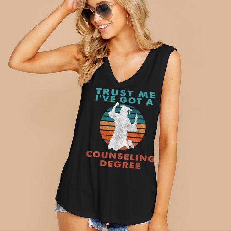 Trust Me I'Ve Got A Counseling Degree College Graduation Women's V-Neck Tank Top