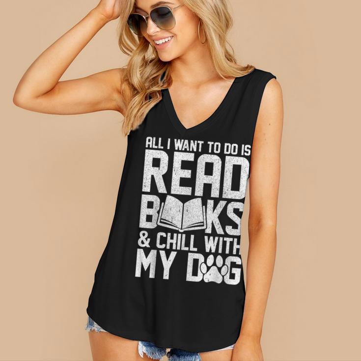 All I Want To Do Is Read Books Reading Dog Lovers Women's V-Neck Tank Top
