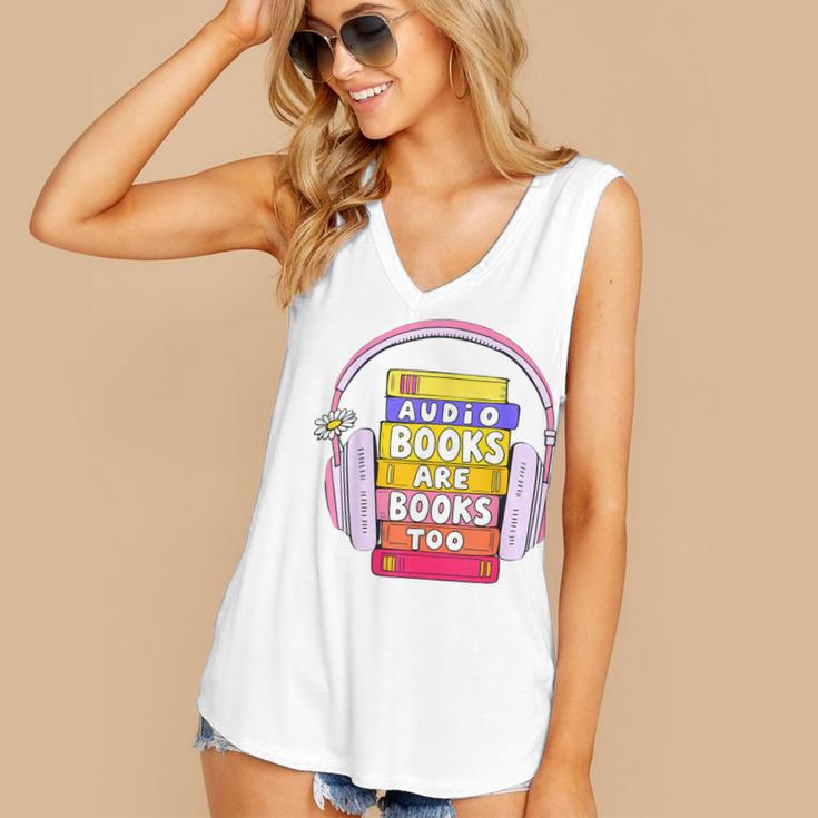 Audiobooks Are Books Too – Bookworm Nerd Reading Geek Women's V-Neck Tank Top Audiobooks Are Books Too – Bookworm Nerd Reading Geek Women's V-Neck Tank Top