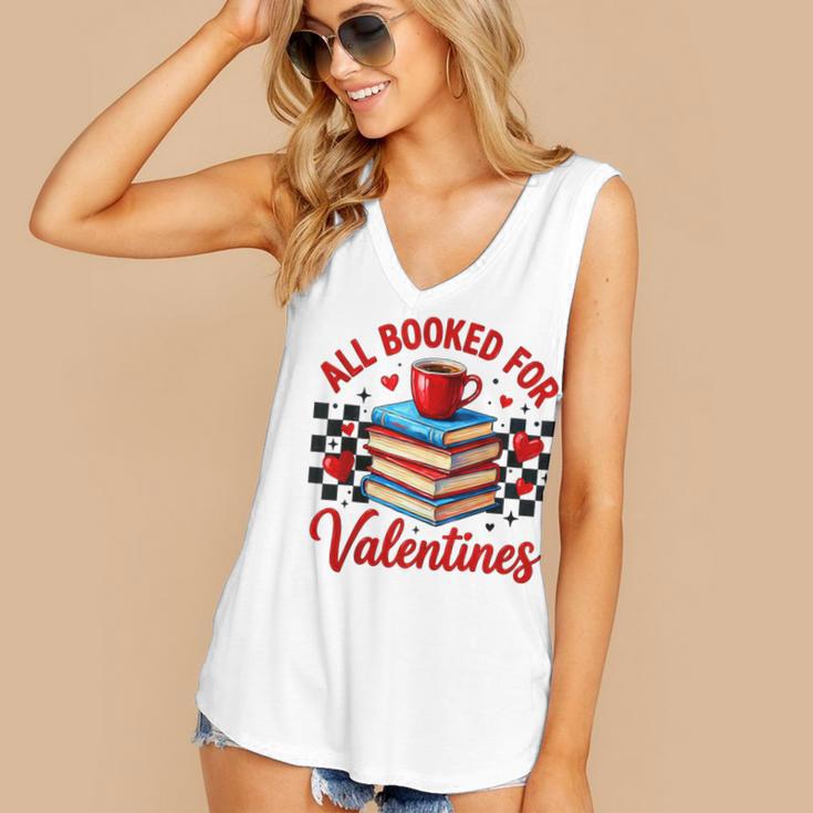 All Booked For Valentines Book Lovers Teacher Student Women's V-Neck Tank Top All Booked For Valentines Book Lovers Teacher Student Women's V-Neck Tank Top