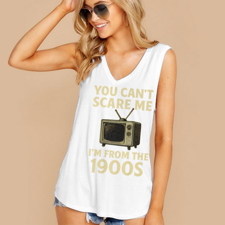You Can't Scare Me I'm From The 1900s Television Retro Premium Women's V-Neck Tank Top You Can't Scare Me I'm From The 1900s Television Retro Premium Women's V-Neck Tank Top