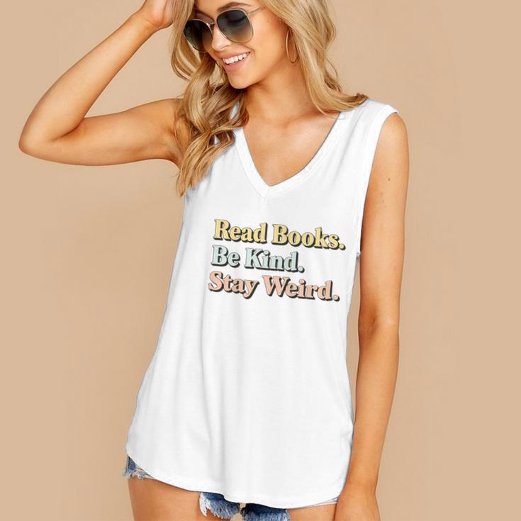Classic Read Books Be Kind Stay Weird Positive Reader Premium Tri-Blend Women's V-Neck Tank Top Classic Read Books Be Kind Stay Weird Positive Reader Premium Tri-Blend Women's V-Neck Tank Top