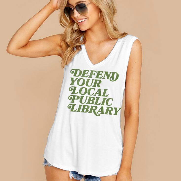Defend Your Local Public Library For Book Lovers Women's V-Neck Tank Top
