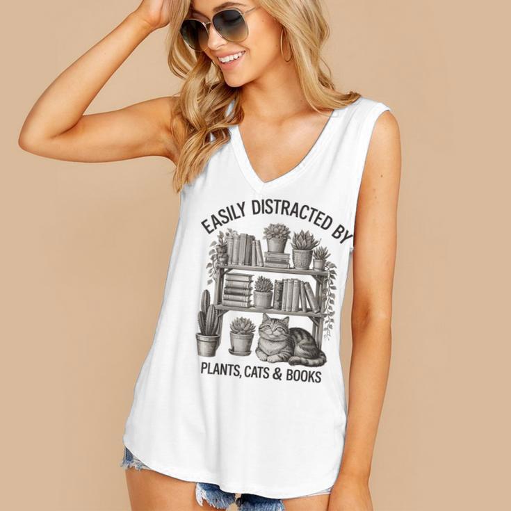 Easily Distracted By Plants Cats & Books Planting Gardening Women's V-Neck Tank Top