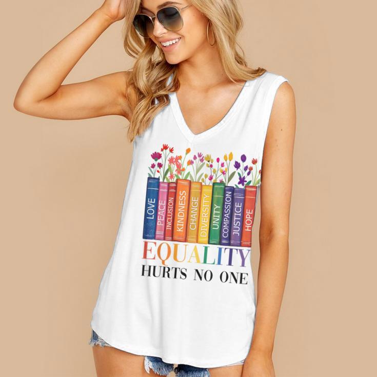 Equality Hurts No One LGBTQ Pride Books And Flowers Women's V-Neck Tank Top