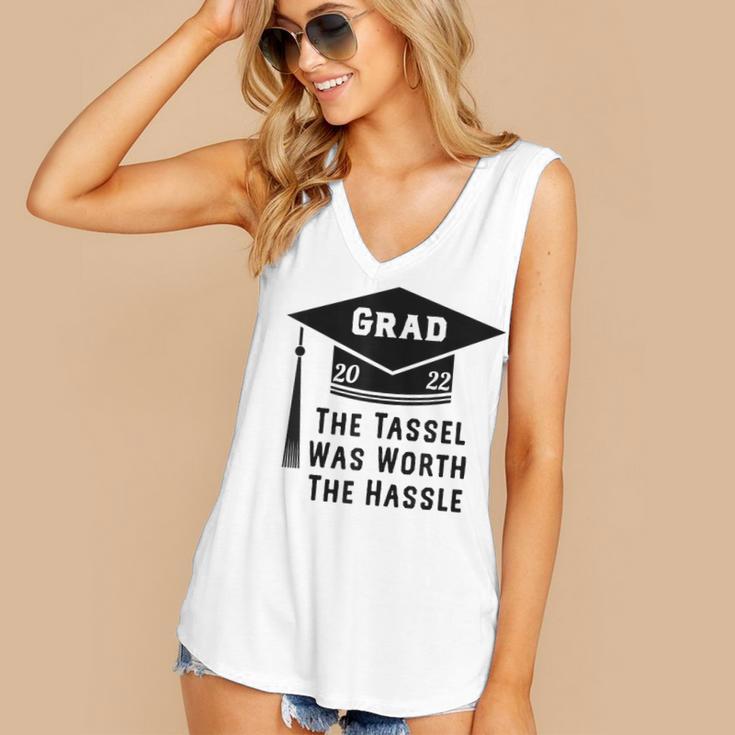 Grad 2022 Graduation Tassel Was Worth The Hassle Women's V-Neck Tank Top