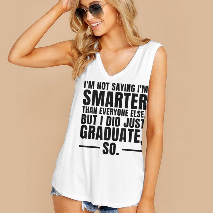 I Graduated Graduation Seniors Him Or Her Women's V-Neck Tank Top