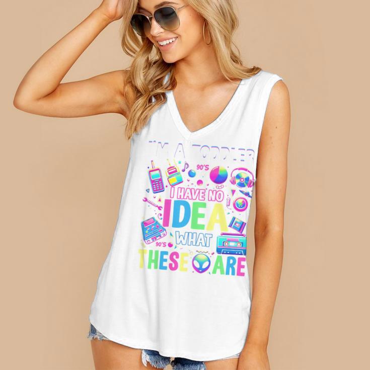 I'm A Toddler I Have No Ideas Retro Vintage 90s Nostalgia Women's V-Neck Tank Top