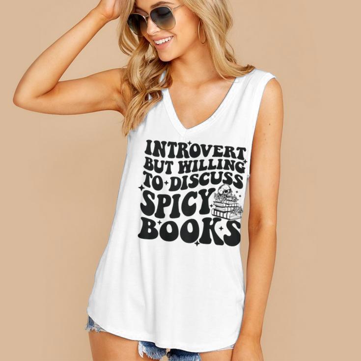 Introvert But Willing To Discuss Spicy Books Women's V-Neck Tank Top