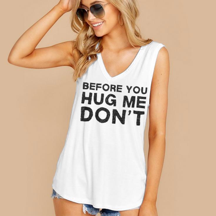 Introverted Joke Before You Hug Me Don't Introvert Sarcastic Women's V-Neck Tank Top