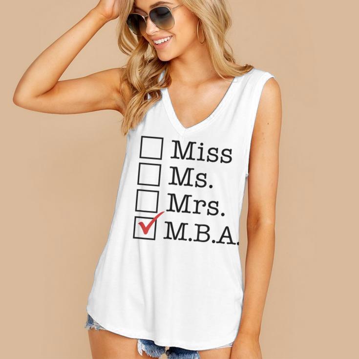 MBA Graduates Miss Ms Mrs MBA MBA Graduation Meme Women's V-Neck Tank Top
