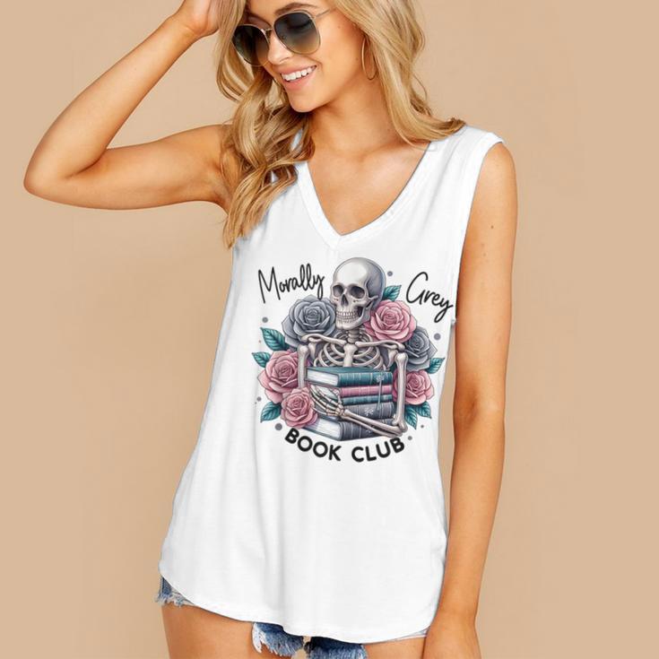 Morally Grey Skeleton Reading Smut Smutty Spicy Books Lover Women's V-Neck Tank Top