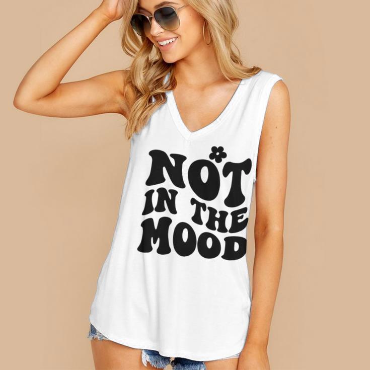 Not In The Mood Anti Social Introvert Sarcastic Retro Women's V-Neck Tank Top
