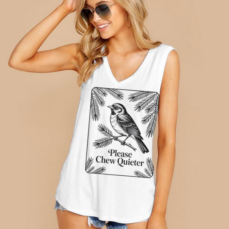 Please Chew Quieter Introvert Nature Bird Lover Women's V-Neck Tank Top Please Chew Quieter Introvert Nature Bird Lover Women's V-Neck Tank Top