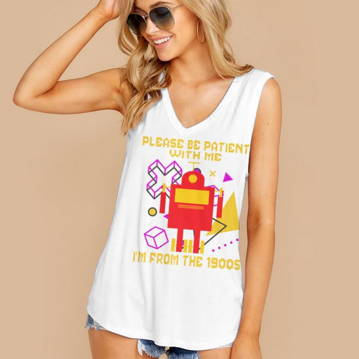Please Be Patient With Me I'm From The 1900s Gen X Robot Premium Women's V-Neck Tank Top