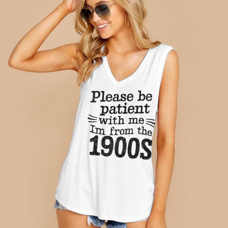 Please Be Patient With Me I'm From The 1900s Quote Premium Women's V-Neck Tank Top