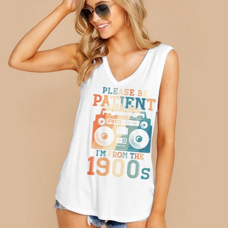 Please Be Patient With Me I'm From The 1900s Retro 90s Dad Women's V-Neck Tank Top Please Be Patient With Me I'm From The 1900s Retro 90s Dad Women's V-Neck Tank Top
