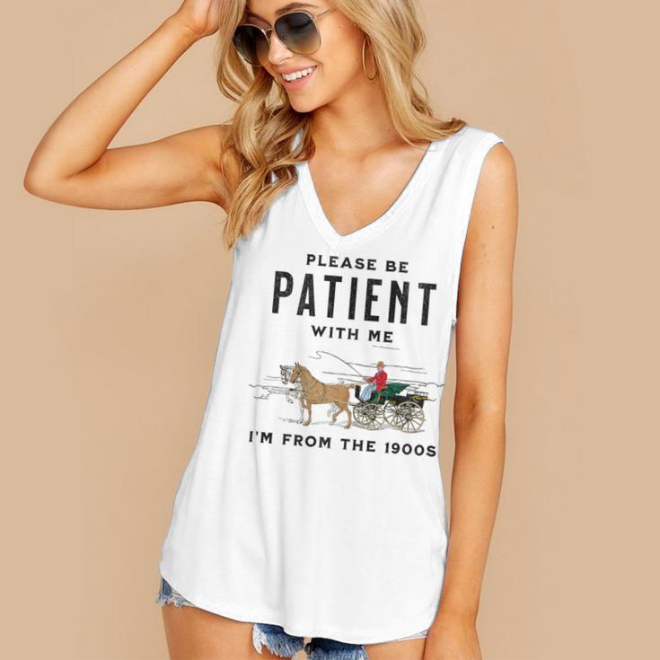 Please Be Patient I'm From The 1900s Vintage Premium Women's V-Neck Tank Top Please Be Patient I'm From The 1900s Vintage Premium Women's V-Neck Tank Top