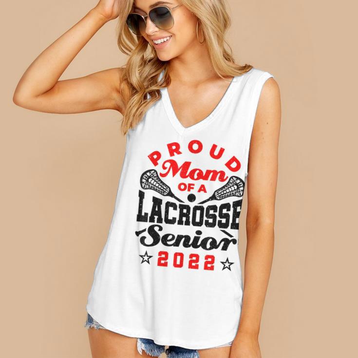Proud Mom Of a Lacrosse Senior 2022 Graduation Women's V-Neck Tank Top