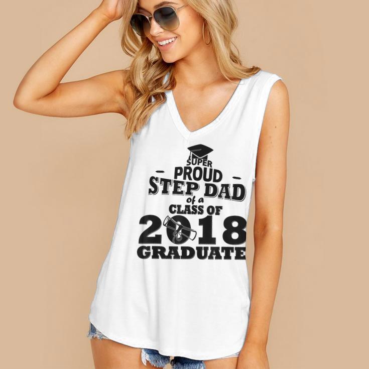 Proud Step Dad Of A Class Of 2018 Tee Graduate Graduation Z1 Women's V-Neck Tank Top