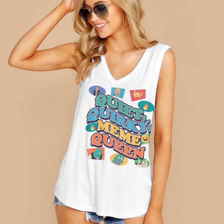 Quiet Quirky Meme Queen Introvert Anti People Meme Lovers Women's V-Neck Tank Top Quiet Quirky Meme Queen Introvert Anti People Meme Lovers Women's V-Neck Tank Top